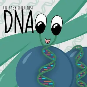 USED-The Baby Biochemist: DNA by Alesund, Margot (Paperback)