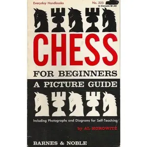 USED-Chess for Beginners (A Picture Guide) by Al Horowitz (Paperback)