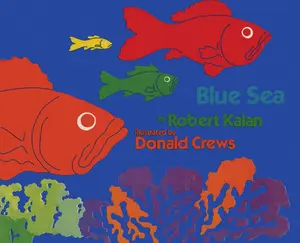 Blue Sea by Robert Kalan||Donald Crews [Paperback Book]