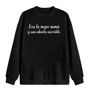 Long Sleeve Spanish Sweatshirt – Eres La Mejor Mamá, Ideal Gift for Mothers and Grandmothers