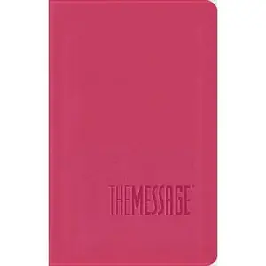 USED-Message Bible, Compact, Imitation Leather, Pink (The Message Bibles) by Eugene H. Peterson (Paperback)