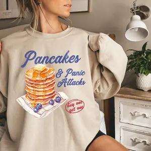 Trendy Funny Pancakes And Panic Attacks Sweatshirt, Funny Mental Health Shirt, Panic Attacks Sweater, Funny Women Gift, Mental Health Gift