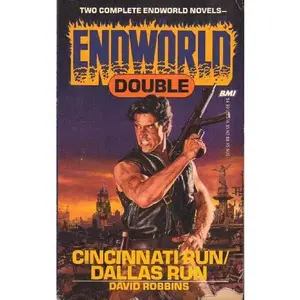 USED Book - Endworld Double: Cincinnati Run/Dallas Run by David Robbins (Paperback)
