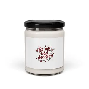 Be My Bad Decision Candle | Coffee & Caffeine Humor, Soy 9oz