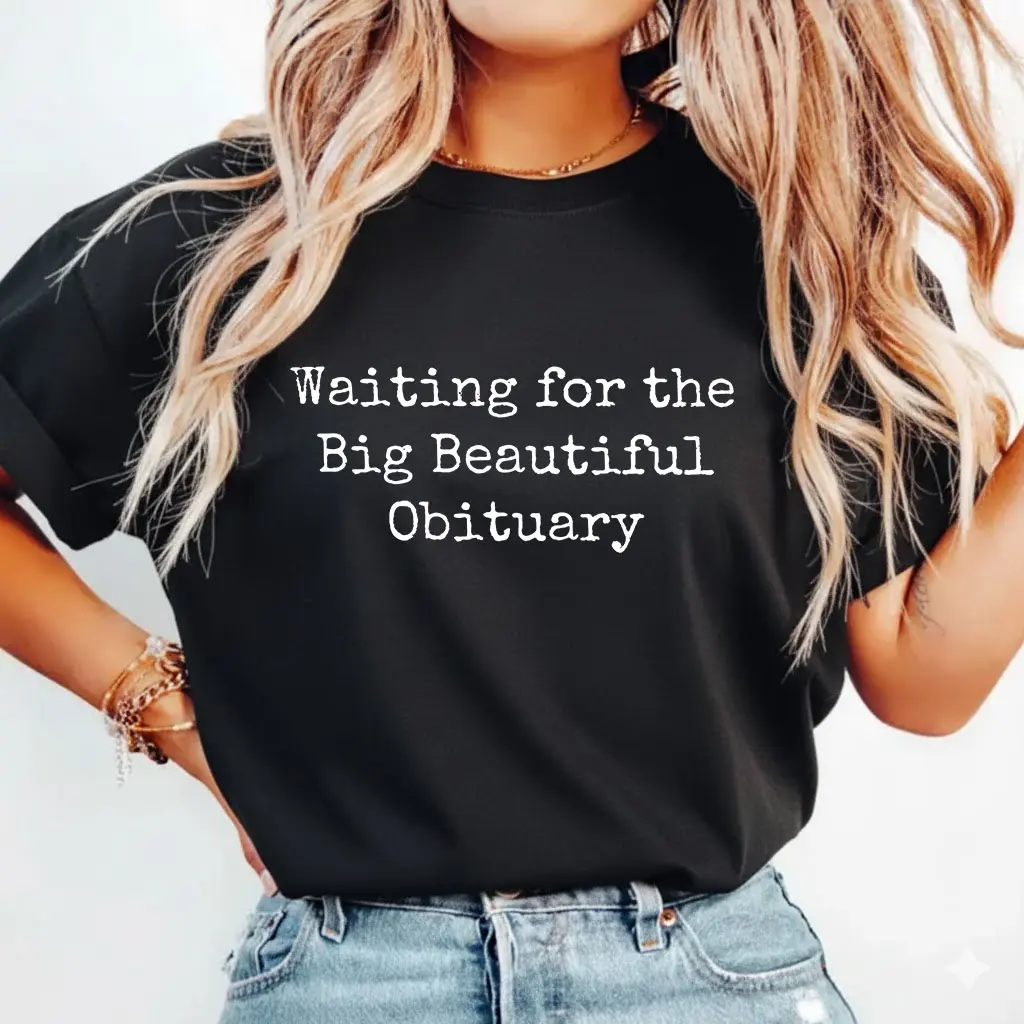 Comfort Colors Protest Shirt, Waiting for The Big Beautiful T-shirt, Democrats Tee, Unisex Cotton Graphic Tee