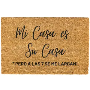 Mi Casa Es Su Casa pero a las 7 se me largan doormat, Welcome Mat, Funny, Spanish