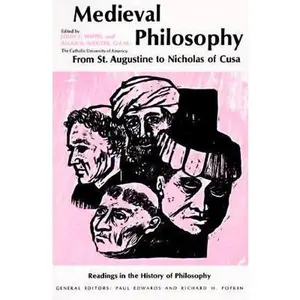 USED-Medieval Philosophy: From St. Augustine to Nicholas of Cusa (Readings in the History of Philosophy) by Wippel, John F. (Paperback)