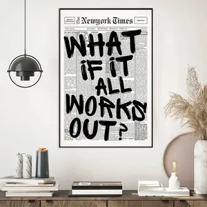 1PC Modern Poster - "What If It All Works Out ?" Black Positive Quote Printed on Newspaper Background, Decorative Poster, Artistic Decoration, Wall Art