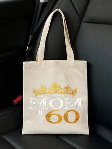 Exquisite Printed White Handbag60th Birthday Crown Tote Bag - White Cotton Canvas Reusable Bag with Shiny Metallic Gold Crown & Distressed "MOM" Design, Perfect for Celebrations, Gifting, Shopping, and Every Day UseTravel Universal Makeup Storage C