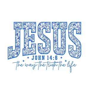 Jesus John 14:6 Blue Floral Letters  Direct To Film Print, DTF Print, Ready To Press Print For T-Shirts