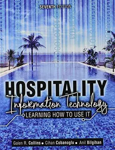 USED-Hospitality Information Technology: Learning How to Use It by Galen R Collins (Paperback)