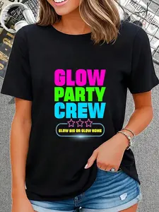 100% Cotton Glow Party Crew - Glow Big Or Glow Home Gift T T-Shirt