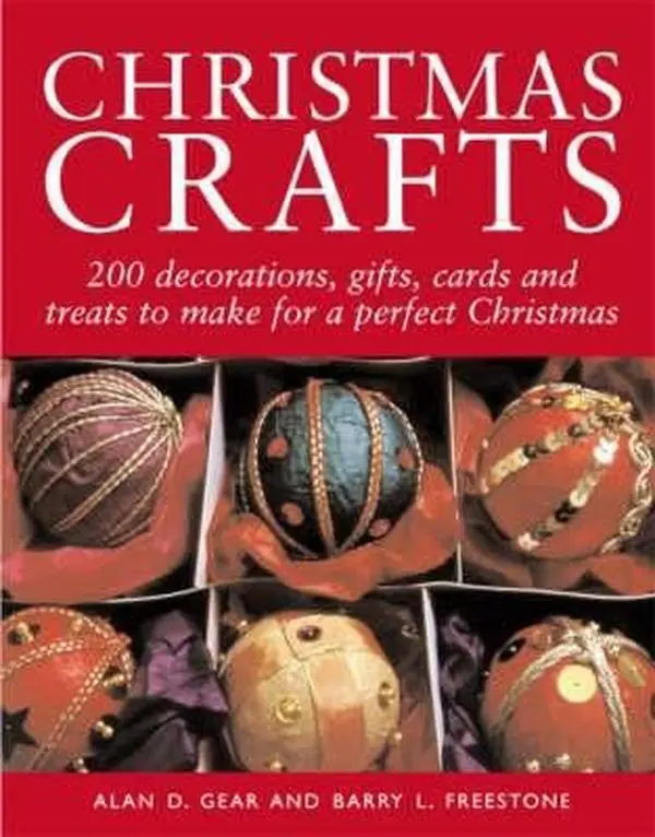 USED Book - Christmas Crafts: 150 Decorations, Gifts and Candies to Create for a Perfect Christmas by Alan D. Gear (Hardcover) - english