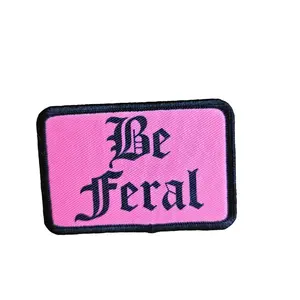 pink 'Be Feral' Girls and Boys Meme 2"x3" Morale Patch with Hook and Loop Backing