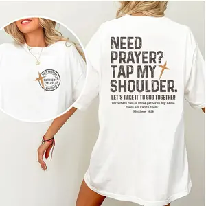 Need Prayer Tap My Shoulder T-shirt: Trendy Christian Shirt, Bible Verse Tee, Faith Based Gifts