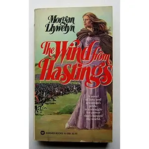 USED-The Wind From Hastings by Morgan Llwelyn (Unknown)