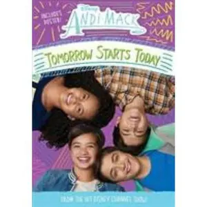 USED-Andi Mack Tomorrow Starts Today by Disney Books (Paperback)