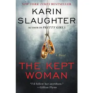 USED-The Kept Woman: A Will Trent Thriller by Slaughter, Karin (Paperback)