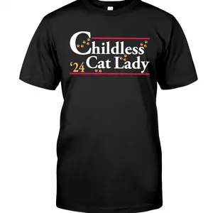 Cotton T-Shirt, Hoodie, Sweatshirt Childless'24 Cat Lady Size S-3XL