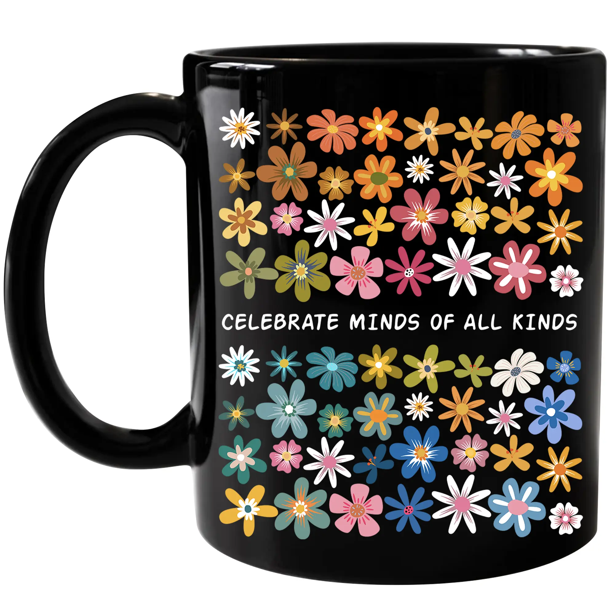 Celebrate Minds of All Kinds Mug, Occupational Therapy Mug, Special Education Cup, Ceramic Coffee Mug, 11Oz 15Oz Mug