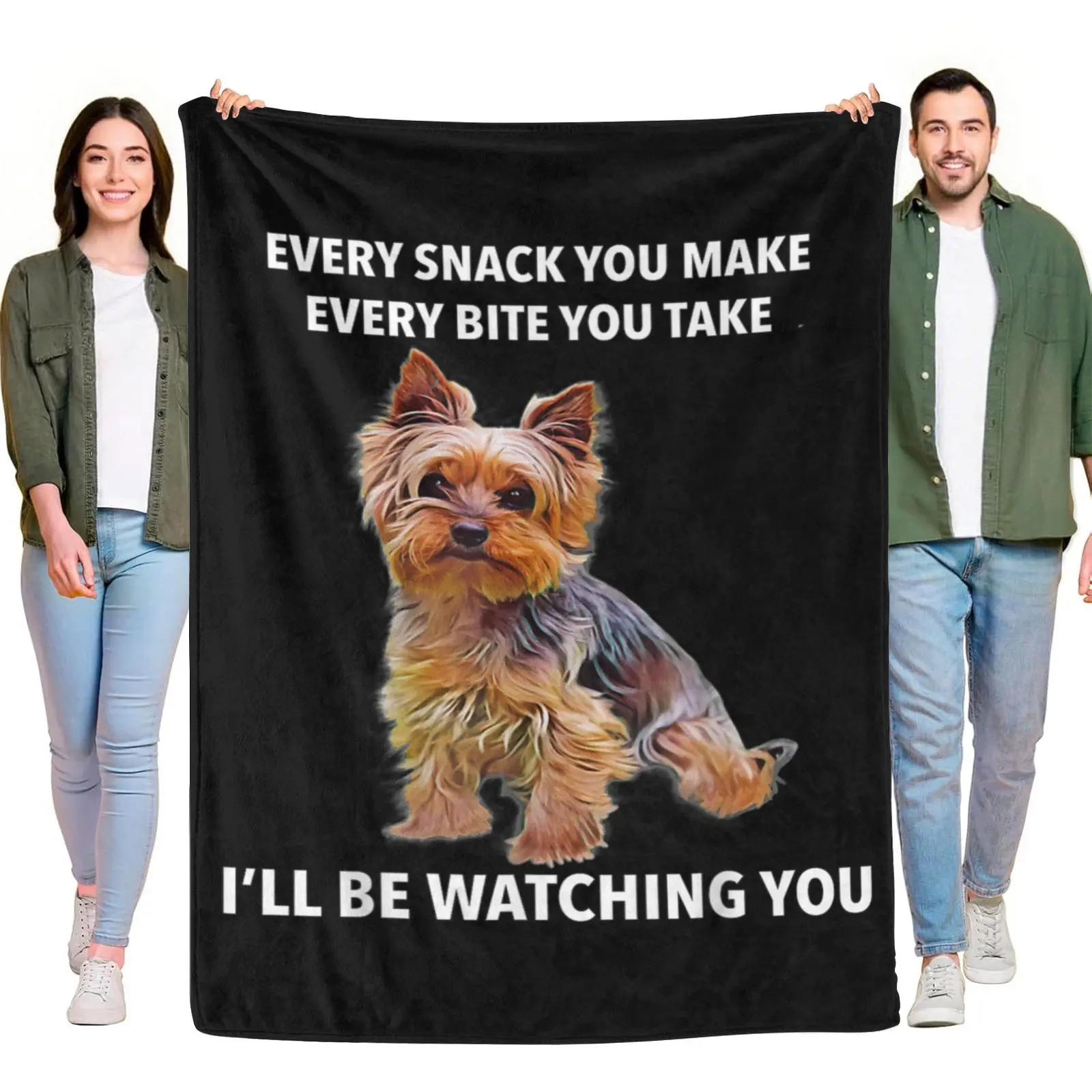 Flannel Blanket, Funny Yorkshire Terrier Dog Every Snack You Make Meme Throw Blanket, Cute Puppy Humor Blanket For Sofa Bed Couch, Warm Cozy Soft Lightweight Gift For Dog Lovers