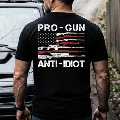 Pro-Gun Anti-Idiot USA Flag T-shirt, Sweatshirt, Hoodie, 2A Gun Rights Graphic Pullover