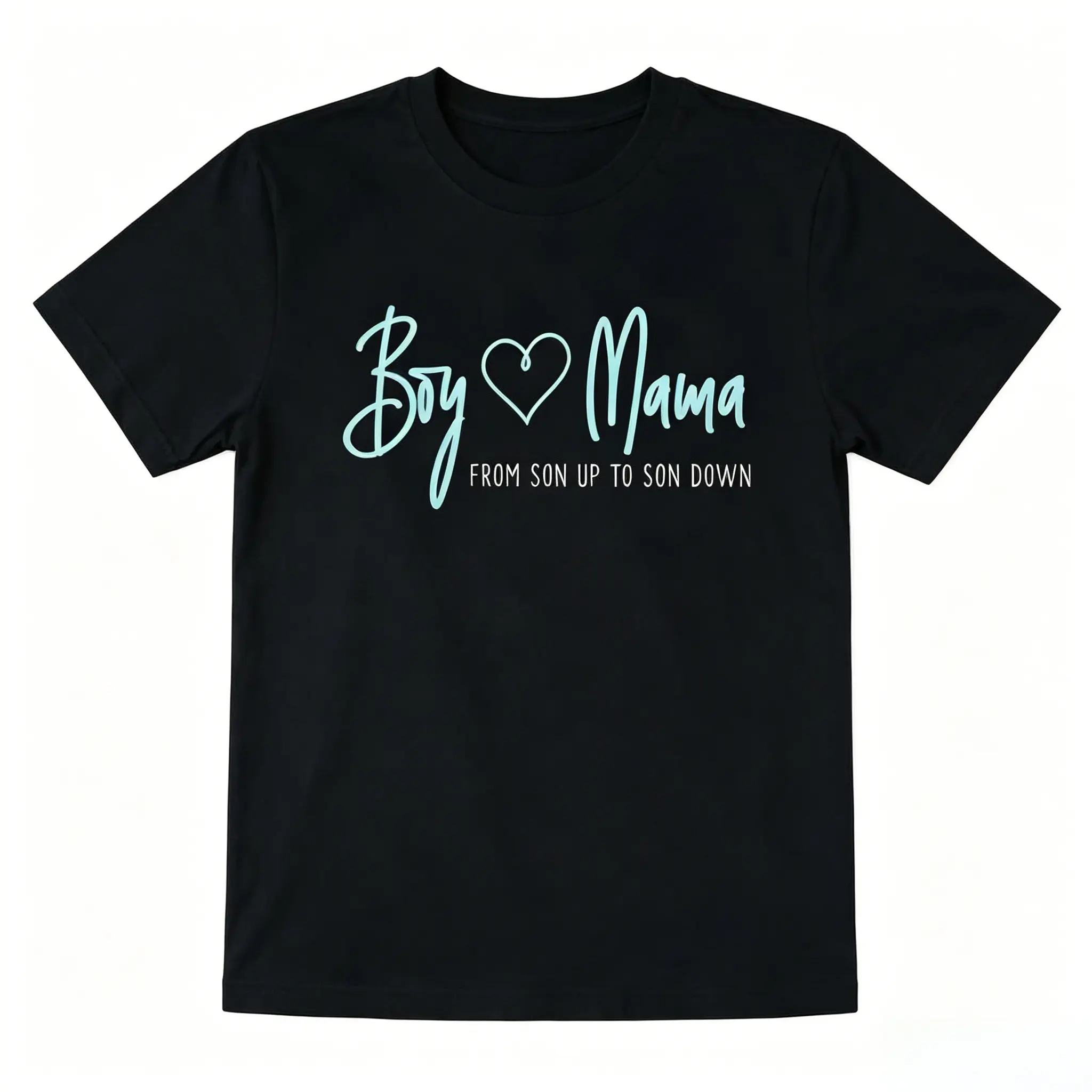 Boy Mama From Son Up To Son Down - Mother Mom T-Shirt,Casual,shop