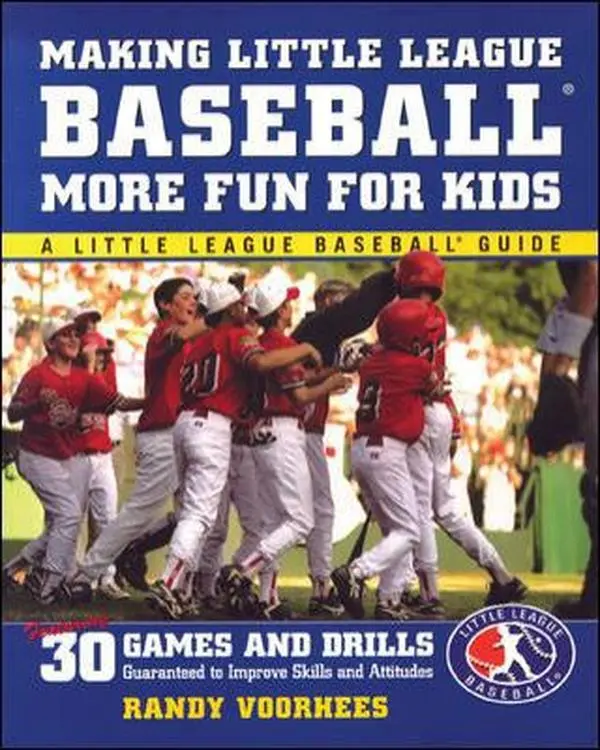 Used McGraw-Hill Good Book - Making Little League Baseball® More Fun for Kids: 30 Games and Drills Guaranteed to Improve Skills and Attitudes by Randy Voorhees (Paperback, English)
