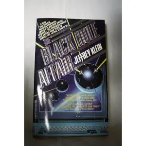 USED-The Black Hole Affair by Jeffrey Klein (Paperback)