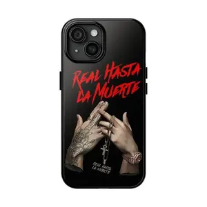 Real Hasta La Muerte Phone Case- Trending Phone Cases Phone Cover Hard Case Tough Phone Case-