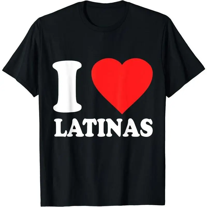 I Love Latinas Heart Love Latinas T-Shirt