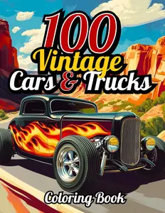 100 Vintage Cars and Trucks Coloring Book: Classic Sports Cars & Hot Rods for Adults and Kids (Car Coloring Books), Paperback