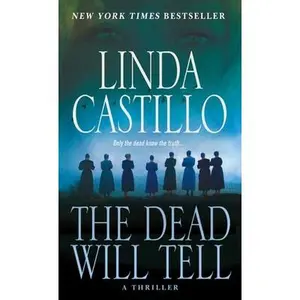USED Book - The Dead Will Tell: A Kate Burkholder Novel by Castillo, Linda (Mass Market Paperback) - english