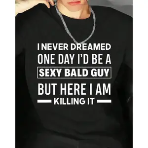 Hilarious Bald Joke T-Shirt for Men – 'Sexy Bald Guy' Saying on Soft Black Crew Neck