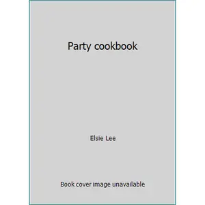 USED-Party cookbook by Elsie Lee (Hardcover)