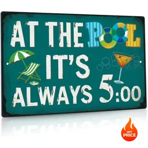 12x8 Inch Putuo Decor "At The Pool It's Always 5:00" Aluminum Metal Pool Rules Sign Indoor Outdoor Swimming Pool Decor Christmas Gift