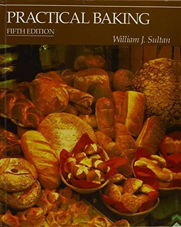 USED-Practical Baking by William J. Sultan (Hardcover)