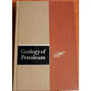 USED-Geology of Petroleum by I. A. Levorsen (Hardcover)