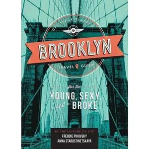 USED-Off Track Planet's Brooklyn Travel Guide for the Young, Sexy, and Broke by Off Track Planet (Hardcover)