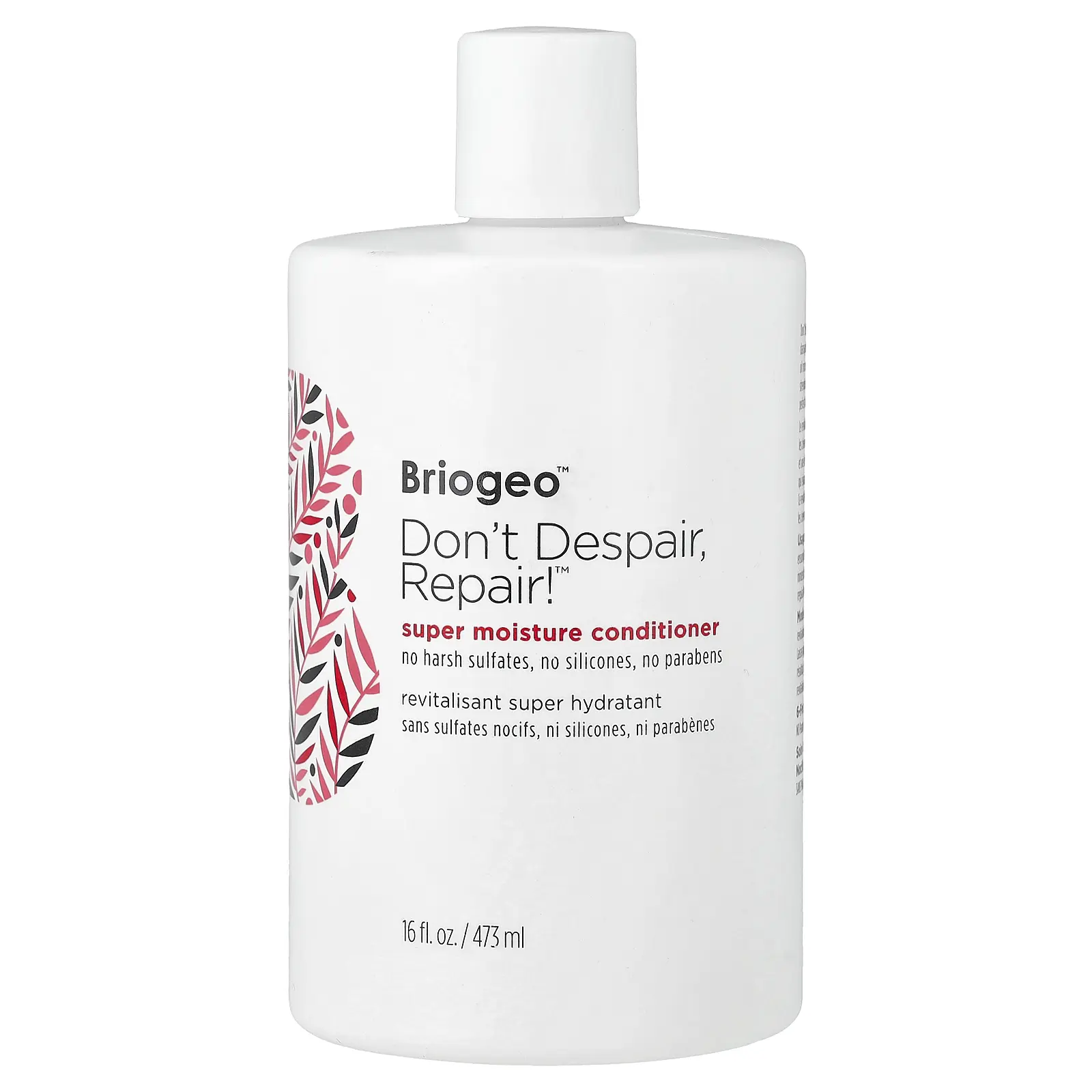 Briogeo Don't Despair, Repair!™, Super Moisture Conditioner, 16 fl oz (473 ml) Briogeo Don't Despair, Repair!™, Super Moisture Conditioner, 16 fl oz (473 ml)