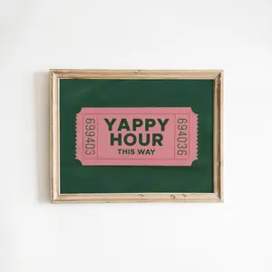Yappy Hour Poster – Pink Ticket Wall Art, Retro Funny Bar Sign, Graphic Style Poster for Kitchen, Bar Cart, or Lounge Decor
