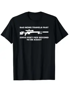 Men's & Women's Bad News Sniper Rifle Army Joke Military Humor T-Shirt - 220GSM Heavyweight Pure, Black with Sniper Rifle Graphic & 2300 FPS Joke, Casual Round Neck Short Sleeve Tee for Shooting Sports Fans & Army Humor Apparel