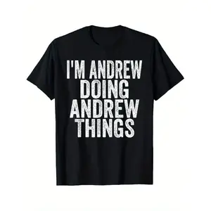 Im Andrew Doing Andrew Things Funny Saying Christmas Gifts T-Shirt 180g, Holiday Gifts, Funny Apparel, Statement Shirt, Quirky Design, Soft Fabric, Comfortable Fit, Novelty Tee, Casual Top, Adults Clothing, Holiday Shoppers, PLUS SIZE