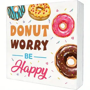 Donut Sign Donut Worry Be Happy Wood Sign Decorative Sign for Home Kitchen Desk Shelf, Donut Lover Gifts 5x5 inch, Wooden Sign