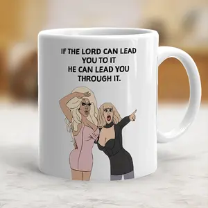 Funny "If the Lord Can Lead You to It He Can Lead You Through It" Ceramic Coffee Mug - 11oz, 15oz, Classic, Stylish, Washable, for Coffee, Tea, Beverages, TV Show Meme - scs16553