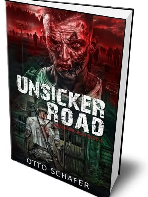 SIGNED Hardcover Unsicker Road: Wrack and Ruin Series, Book 3 by Otto Schafer