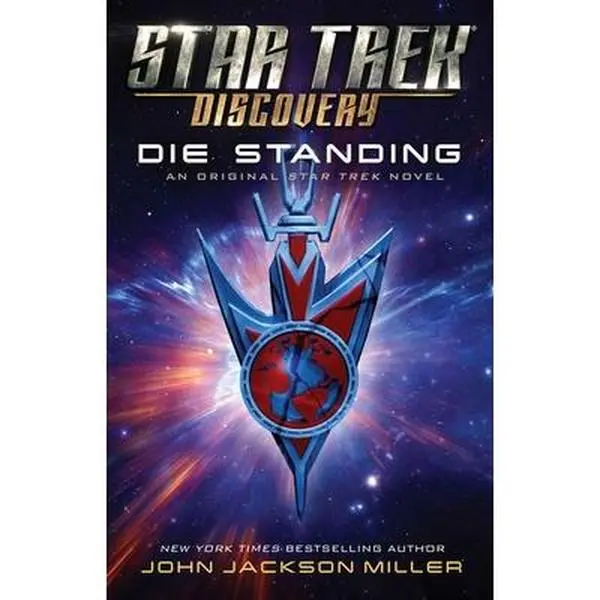 USED Book - Star Trek: Discovery: Die Standing by Miller, John Jackson (Paperback) - english