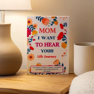 Mom I Want To Hear Your Life Journey: Mother Story Guided Journal and Memory Keepsake Book With Prompts To Share Memories, Love and Legacy Paperback