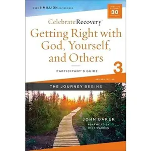 USED-Getting Right with God, Yourself, and Others Participant's Guide 3: A Recovery Program Based on Eight Principles from the Beatitudes by Baker, John (Paperback)