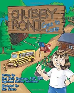 USED-Chubby Roni Goes To Camp by Dr. Roni C. Roth Beshears (Paperback)